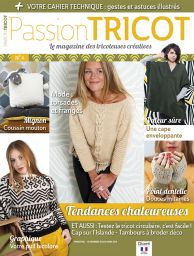 Passion Tricot n°4 - Tendances chaleureuses