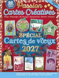 Réservez le hors-série Passion Cartes Créatives – Spécial cartes de vœux 2027 : 50 modèles inédits, techniques créatives et 48 pages de papiers et étiquettes en cadeau. Achat magazine sur Divertistore.com