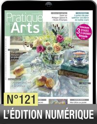 Profitez de la version numérique du magazine Pratique des Arts n°121