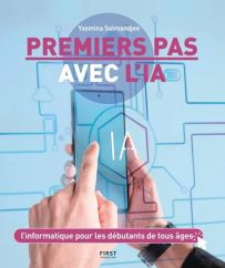 Couverture du livre Premiers pas avec l’IA de Yasmina Salmandjee, dans des tons bleu clair et rose. Une main tient un smartphone et touche l’écran sur lequel apparaît un symbole représentant l’intelligence artificielle. Des lignes évoquant des circuits nu
