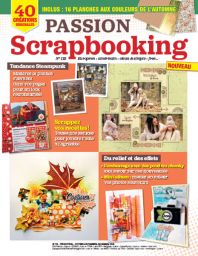 Passion Scrapbooking n°112 - Scrappez vos recettes, du relief et des effets, steampunk - couverture