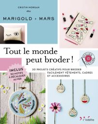 Tout le monde peut broder - Cristin Morgan - L'Inédite - Achat livre sur Divertistore