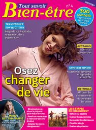 Comprendre le fonctionnement de son ventre pour en prendre soin, voici le défi de ce nouveau numéro de Tout Savoir Bien Etre n°3