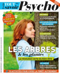 magazine tout savoir psycho sylvothérapie phytothérapie aromathérapie santé