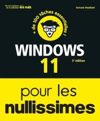 Couverture jaune et noire du livre "Windows 11 pour les nullissimes", 3e édition par Servane Heudiard (éditions First). Guide visuel mentionnant plus de 100 tâches essentielles pour débutants.