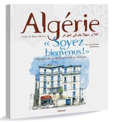 Algérie soyez les bienvenus !