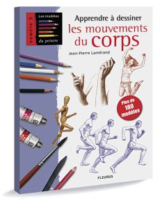 Apprendre à dessiner les mouvements du corps
