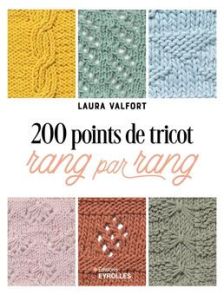 200 points de tricot rang par rang - Laura Valfort 9782416019463