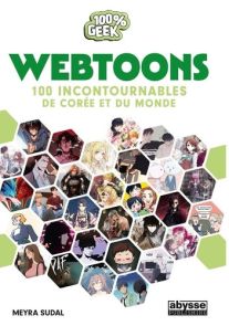 Webtoons - 100 incontournables de Corée et du monde - 9782487640047