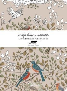 Inspiration nature - Les coloriages poétiques de Monsieur Papier - 9782416019753
