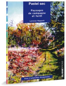 Pastel sec - Paysages de campagne et forêt, par Lorenzo Rappelli