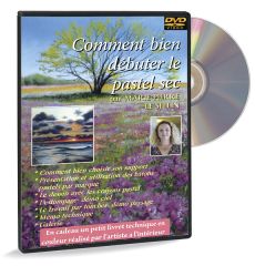 Comment bien débuter le pastel sec par Marie-Pierre Le Sellin (DVD)