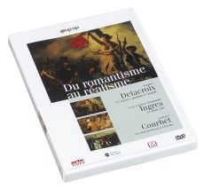 Du romantisme au réalisme – DVD