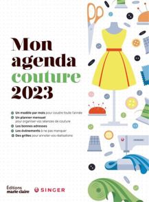 Agenda de la couture 2023 – 12 projets à réaliser au fil des mois - Marie Claire (Editions)
