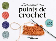 L'essentiel des points de crochet - Editions Eyrolles