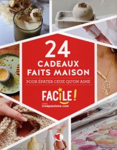 24 cadeaux faits maisons - Pour épater ceux qu'on aime Livre DIY 9782814106604