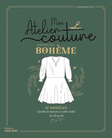Mon atelier couture : inspiration bohème livre 9791032308905