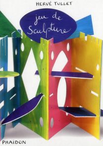 Jeu de sculpture - Livre de Hervé Tullet 9780714864907 Achat livre Divertistore