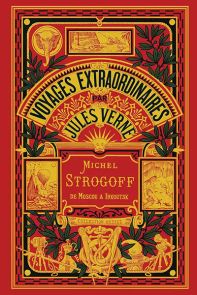 Jules Verne - Michel Strogoff - Tome 1 Collection Hetzel 9782368086445
