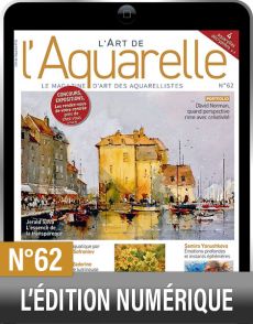 TELECHARGEMENT : L'Art de l'Aquarelle n°62 en version numérique