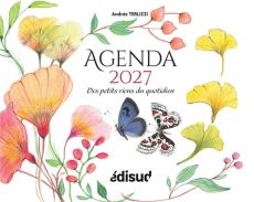 Couverture de l'Agenda 2027 "Des petits riens du quotidien" d'Andrée Terlizzi aux Éditions Édisud. Le visuel à l'aquarelle représente une couronne florale printanière garnie de papillons, de fleurs roses et de feuilles de ginkgo jaunes.