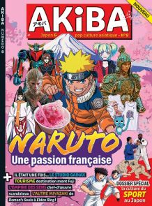 NARUTO, une passion française - magazine AKIBA n°8 Diverti éditions