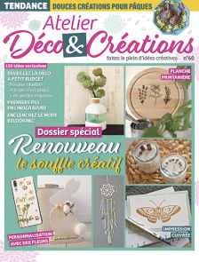 Atelier Déco et Créations n°61 - Le renouveau du DIY