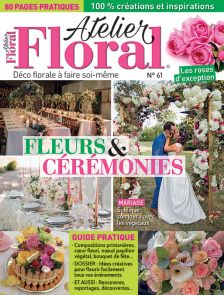 Le magazine Atelier Floral n°61 Fleurs et cérémonies de printemps achat livres Diverti Editions