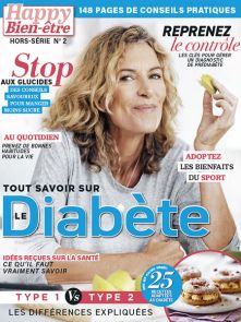 Tout savoir sur le diabète - Happy Bien-Être hors-série n°2