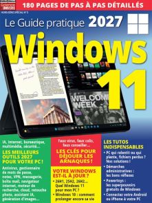 Windows 11 – Le Guide pratique 2027 – Les Collections Science & Univers, hors-série spécial n° 5