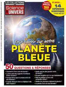 50 questions et réponses pour tout savoir sur notre planète bleue ou presque ! voici ce que propose ce nouveau numéro des collections de Science et Univers . Achat magazine sur Divertistore