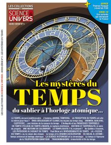 Les mystères du temps, du sablier à l'horloge atomique - Les Collections Science et Univers Hors série 03 - Diverti Editions