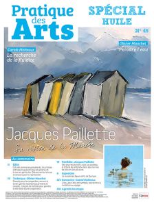 Cahier spécial HUILE n°45 - Pratique des Arts