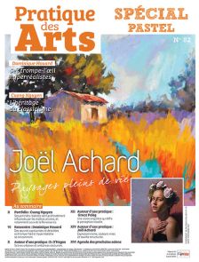 Cahier spécial PASTEL n°82 - Pratique des Arts