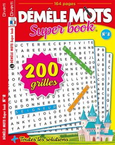 Le magazine Démêle-mots Super Book n°8 : Ce sont 200 grilles avec 7400 mots mêlés à découvrir au format de poche