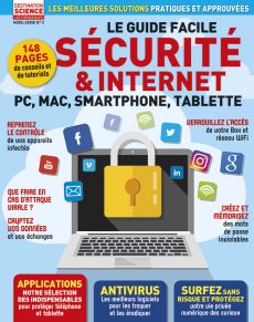 Sécurité et Internet, le guide facile - Destination Science Hors série numéro 2 - Diverti Editions