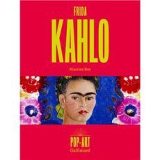 Couverture du livre Frida Kahlo avec fond rouge vif, typographie jaune et portrait emblématique de l’artiste entouré de fleurs colorées, style artistique et expressif. Achat sur Divertistore.com.