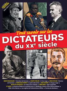 Les dictateurs du XXe siècle - Les Grandes Enigmes de l'Histoire Hors-série n°19 achat magazine Divertistore