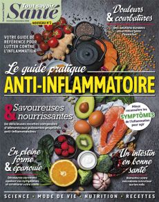 Découvrez le Guide Anti-inflammatoire : comprendre l’inflammation, adopter de meilleures habitudes et découvrir des recettes simples et gourmandes. Achat magazine sur Divertistore.com