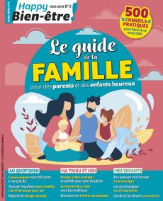 Le guide de la famille - Happy Bien-Etre hors série n°2 - Diverti Editions