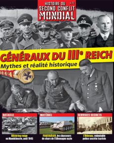 Les complices du Führer - Au service de l'horreur - Histoire du Second Conflit Mondial n°69