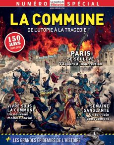 Livre La Commune de Paris - La Marche de l'Histoire hors-série n°26 Diverti Editions