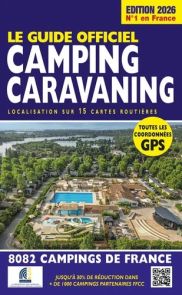 Couverture du livre "Le guide officiel camping caravaning 2026" avec vue aérienne d’un camping avec piscine et emplacements, fond bleu avec titre en blanc et jaune, ambiance vacances en plein air. Achat sur Divertistore.com.