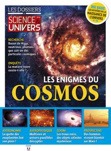 Les Enigmes du Cosmos Les Dossiers de Science et Univers Diverti Editions