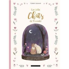 Couverture du livre Les jolis chats de Tsoooki de Tommy Shahar, illustrant deux chats sous une cloche décorative, dans une ambiance poétique et nocturne, ouvrage de planches à peindre à l’aquarelle ou à colorier.