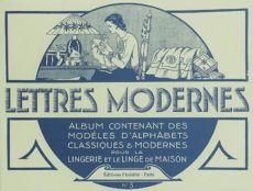 Couverture vintage en tons bleu et crème de l'album "Lettres Modernes N° 5" publié par les Éditions L'Inédite - Paris. L'illustration en médaillon supérieur montre une femme des années 1930 en train de broder un tambour à côté d'une lampe de chevet et d'u