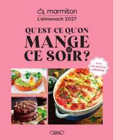 L'Almanach Marmiton 2027 - Qu'est-ce qu'on mange ce soir ?