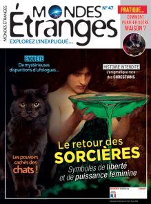 le magazine Mondes Étranges n°47 - Explorez l'inexpliqué