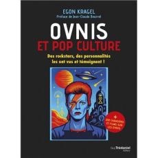 Couverture du livre "Ovnis et pop culture" avec fond noir, titre en blanc et rouge, illustration stylisée d’un visage inspiré de David Bowie et soucoupe volante colorée, ambiance pop et mystérieuse.