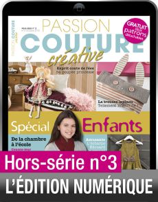 TÉLÉCHARGEMENT : Passion Couture créative spécial ENFANTS en version numérique